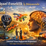 İş Dünyasında "Bilişsel Esneklik": Neden En Önemli Beceri?